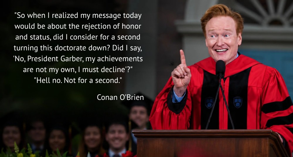 Conan O'Brien quote from Harvard Graduation Speech 2026