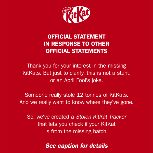 KitKat's official statement on 12 tonnes of stolen KitKats