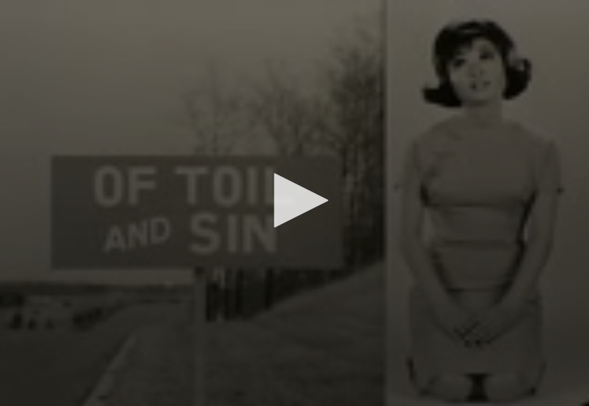 Vintage Video: "Of Toil and Sin" Sign With Woman Portrait