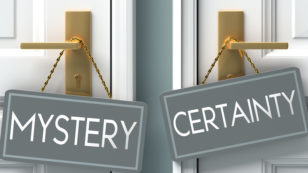 Mystery door sign and certainty door sign.